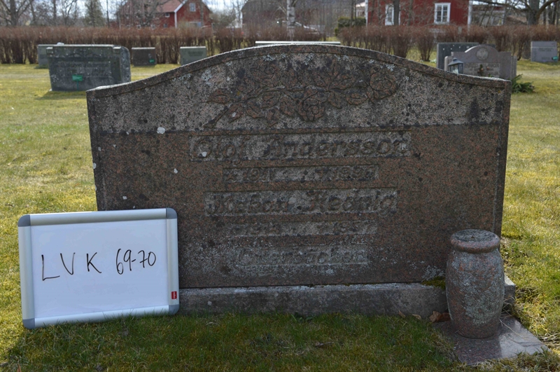 Grave number: LV K    69, 70